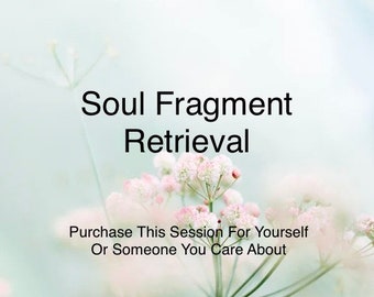 Soul Fragment Retrieval | Powerful Soul Healing | Enhance Mental, Emotional, Spiritual Strength And Well Being | Distant Energy Healing