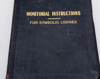 Monitorial Instructions for Symbolic Lodges, Original 1915 Pocket Book and 1893 Ancient Order of United Workmen Booklets