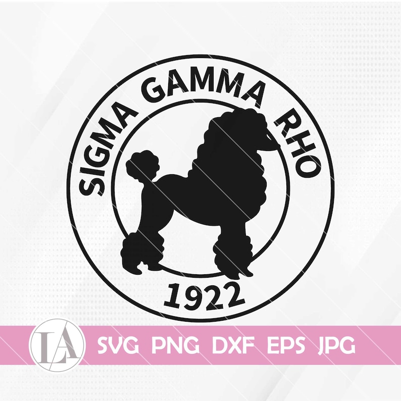 May include: Black and white silhouette of a poodle inside a circle with the text "Sigma Gamma Rho 1922".