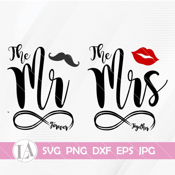 Mr and Mrs Svg | Wedding Designs | Couple Designs |  Marriage Svg | Infinity Svg | Partners Png | Love Designs | Jpg Png Svg Eps Dxf