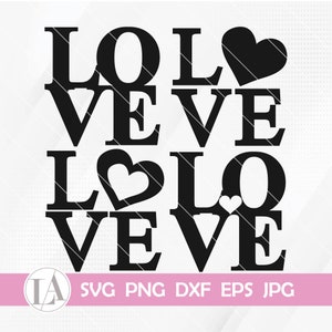 Love SVG, Love word bundle,  Love PNG, Love JPG, Valentine Svg, Instant Digital Download, Cricut Silhouette Cut Files, eps, dxf