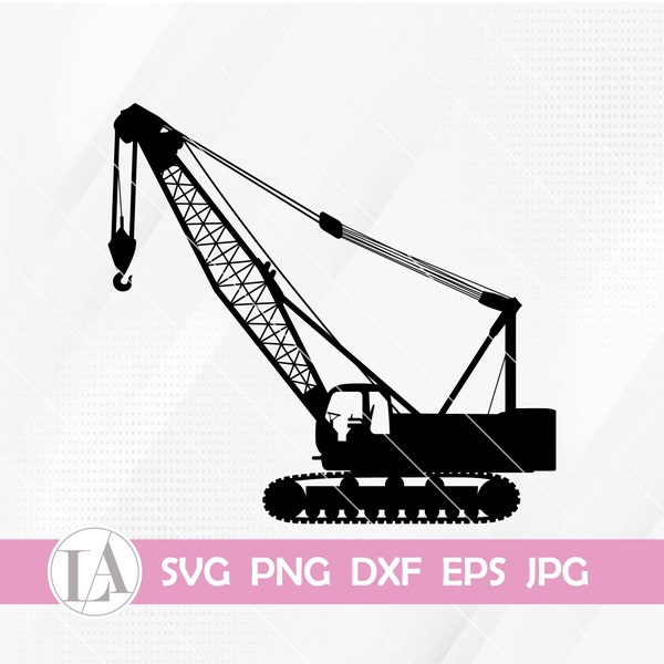 Crane SVG | Construction Truck SVG | Heavy Equipment SVG | Building Build Builder | Crane Cut Files | Clipart Vector Digital Dxf Png Eps