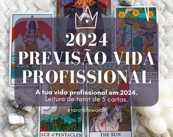 Previsão vida profissional leitura de tarot novo ano - A tua vida profissional em 2024 - Previsão ano novo trabalho e carreira tarot