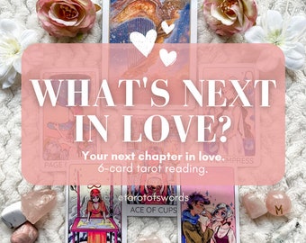 May include: A six-card tarot spread with the question "What's next in love?" written in pink text on a pink background. The cards are: Page of Cups, Two of Wands, Ace of Cups, Two of Cups, The Empress, and The Moon. The cards are laid out on a white fluffy surface with pink and white flowers and pink heart-shaped crystals.