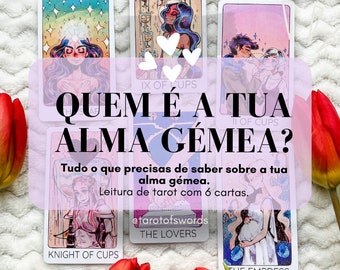 Quem é a tua alma gémea leitura de tarot - Tudo o que precisas de saber sobre a tua alma gémea - Leitura de tarot vida amorosa