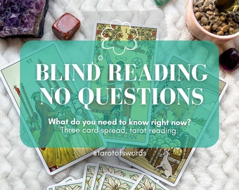 Blind reading without questions - What do you need to know right now? - 3 card tarot spread - Psychic personalized tarot reading