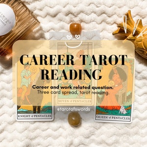 Lectura de tarot sobre carrera y trabajo: lectura de tarot con tirada de 3 cartas sobre carrera: respuesta personalizada y psíquica