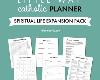Spiritual Life Expansion Pack for Little Way Catholic Planner | Prayer, Bible, Mass, Gratitude Tracker and Journal for Catholic Moms