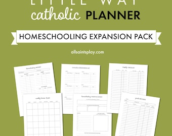 Homeschooling Expansion Pack for Little Way Catholic Planner | Lesson Plans, Curriculum, Expense Tracker for Catholic Moms
