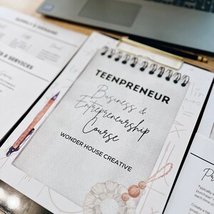 May include: A white and gray printable worksheet with the text "TEENPRENEUR Business & Entrepreneurship Course" and "WONDER HOUSE CREATIVE". The worksheet features a watercolor illustration of a white and brown tassel with beads.
