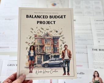 Balanced Budget Project : Teaching Real Life Financial Literacy