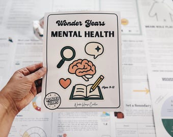 Wonder Years Mental Health Unit (Grades 4-7)