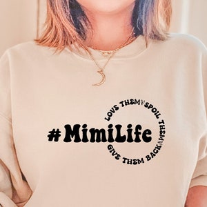 Mimi Svg, Mimi Life Svg, Grandma Svg Png Pdf, Love Them, Spoil Them, Give Them Back Cut File, For Shirt, Mug, Cutting Etc.