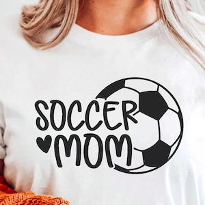Soccer Mom Svg Png, Soccer Heart Svg, Mom Fan Lover, Soccer Mom Shirt Svg, Soccer Ball Svg, For Cricut, Shirt