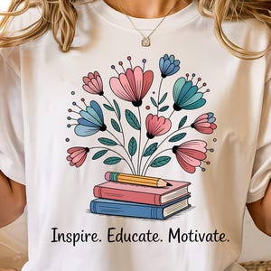 Boho Floral Teacher PNG Sublimation Design, Back To School Png, Inspire Educate Motivate Saying Png Retro Teacher tee Design Png Digital