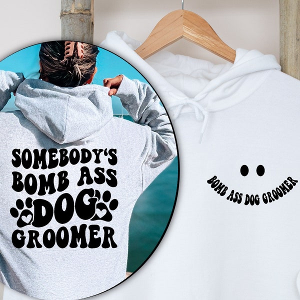 Somebody's Bomb Ass Dog Groomer Svg Png, Dog Groomer Svg Png Pdf, Pet Grooming Cut File, For Shirt, Mug, Cutting Etc.