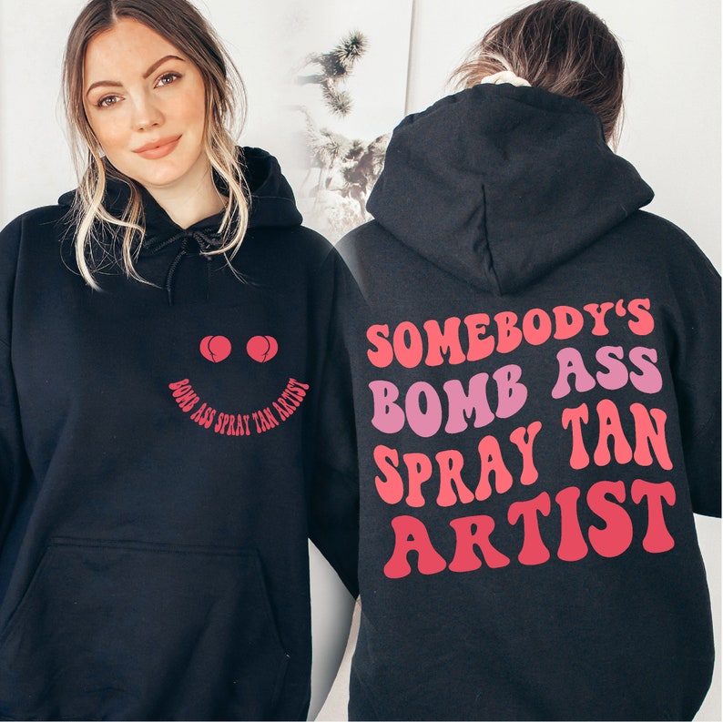 Somebody's Bomb Ass Spray Tan Artist Svg Png, Fine Ass Spray Tan Artist Png Svg, Sublimation Or Print, Shirt, Mug image 2