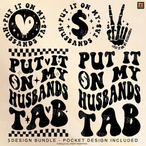 Setzen Sie es auf meine Husbands Tab zwart svg, lustiges Ehemann svg png, Vorder- und Rückseiten-Papa-Zitat, Taschen- und Rückseiten-Design Cut File Shirt, Tasse, Schneiden