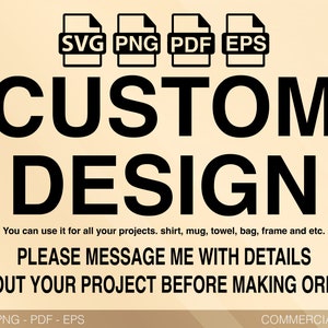 Benutzerdefinierte SVG Png, personalisierte SVG, spezielle Design-Anfrage, benutzerdefinierte Etsy Png Pdf, benutzerdefinierte Brand Design, Schneiden, Silhouette usw.