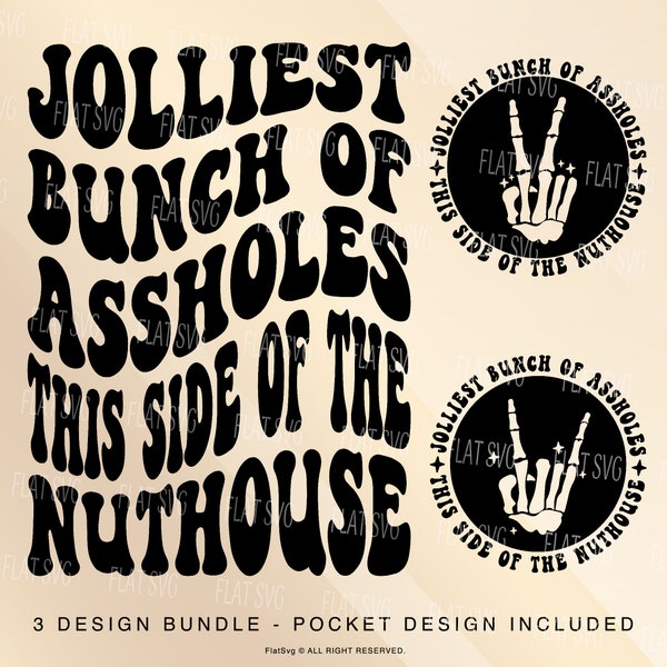 Jolliest Bunch Of Assholes This Side Of The Nuthouse Svg, Christmas Shirt Svg, Funny Christmas Svg, Quote Svg Png, Christmas Jumper Svg