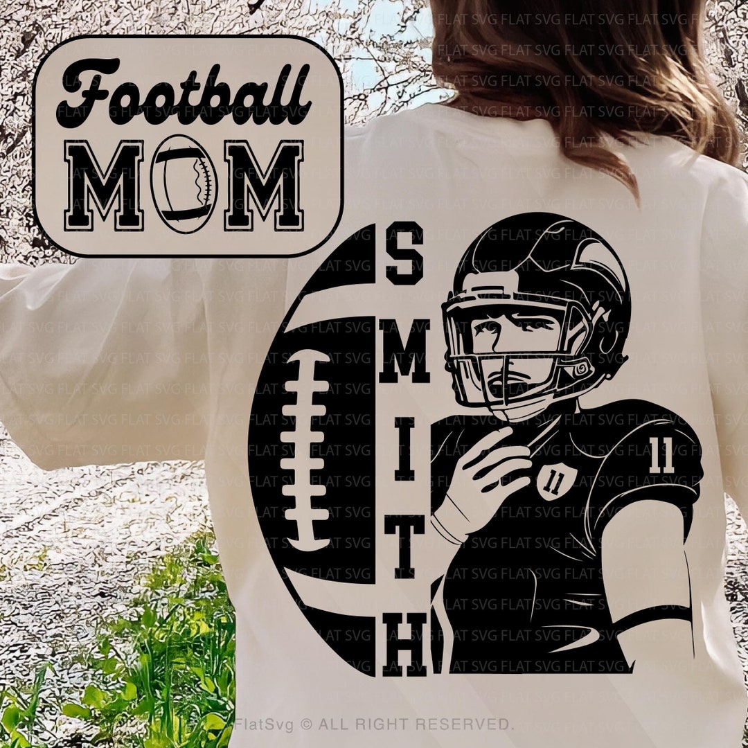Custom Football Player Svg, Football Mama Name Number Svg Png, Jersey ...