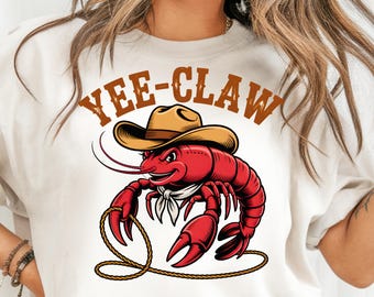 Yee Claw Lobster png, Western Crawfish png Funny Printable for Sublimation, Tee Design, Country Life Png