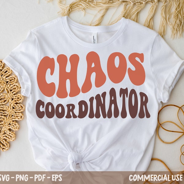 Chaos coordinator Svg Png, Funny Mom, Teacher Svg Png, Mom Life, Mama Design,3 Coordinator Cut File, Wavy Stacked svg, For Cutting, Shirt