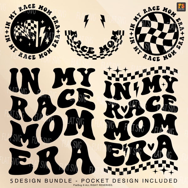In My Race Mama Era Svg Png, Race Mama Svg, Racing Svg, Race Wife Svg, Racing Mama, Pocket And Back Design Cut File