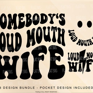 Somebody's Loud Mouth Wife Png Svg, Cheer Wife Svg Png, Wife Funny, Wife Sublimation Cut File