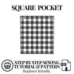 May include: A square pocket with a black and white gingham check pattern, featuring visible stitching along the edges. The text SQUARE POCKET, STEP BY STEP SEWING TUTORIAL & PATTERN, and PDF are displayed with printer and document icons.