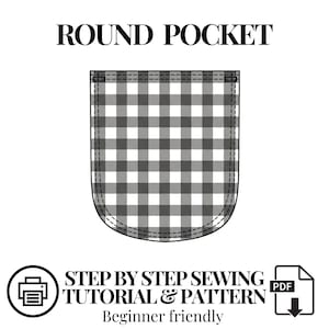 May include: A sewing pattern for a round pocket featuring a black and white gingham check pattern. The text ROUND POCKET appears at the top, and the text STEP BY STEP SEWING TUTORIAL & PATTERN is at the bottom with a printer and PDF icon.