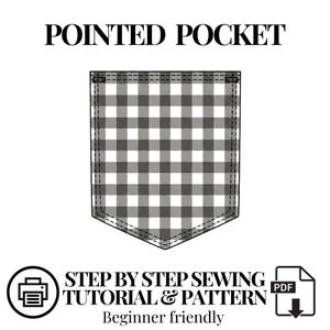 Puede incluir: Un patrón de costura para un bolsillo en punta con un estampado de cuadros vichy en blanco y negro. El texto POINTED POCKET, STEP BY STEP SEWING TUTORIAL & PATTERN y PDF es visible. El diseño incluye detalles de pespuntes en los bordes.