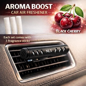 May include: Black car air freshener with the text "NLS" and "AROMA BOOST CAR AIR FRESHENER". The image shows three white fragrance sticks and a cluster of black cherries. The text "Each set comes with 3 fragrance sticks" is also visible.