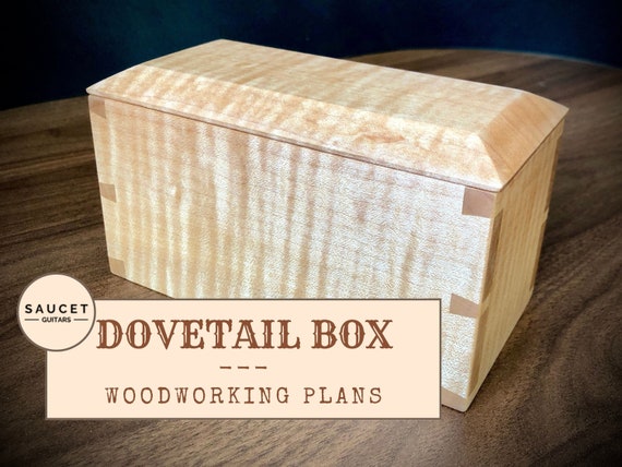 Small Wooden Dovetail Box PDF Plans DIY Small Box Plans DIY Box