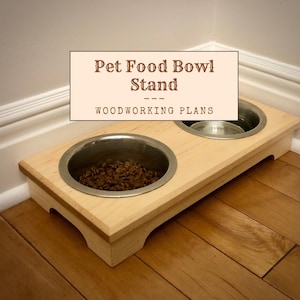 Pet Food Bowl Stand - PDF Plans | Dog Bowl Stand Plans | Cat Bowl Stand Plans | DIY Food Bowl Stand Plans | Downloadable Woodworking Plans