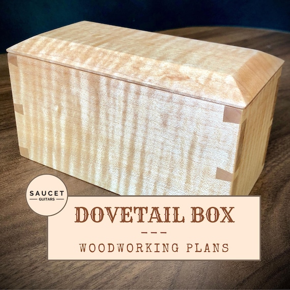 Small Dovetail Box PDF Plans: DIY Woodworking Project