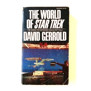 1974 The World of Star Trek by David Gerrold Ballantine Paperback with 140 Photos from the Show and Others, Collectible Star Trek Book