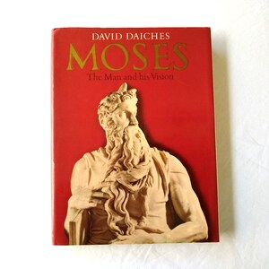 Moses the Man and his Vision 1975 Book by David Daiches in Excellent (Fine) Condition, a Great Gift Idea for an Avid Reader
