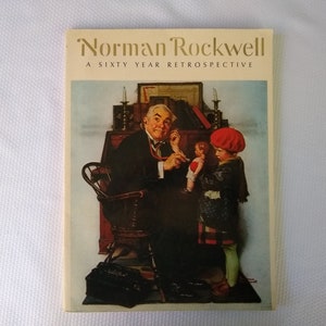 Norman Rockwell A Sixty Year Retrospective 1972 Softcover Book with Five Pull-Outs, Wonderful Vintage Art Book