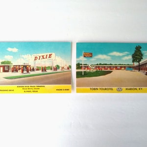 May include: Two vintage postcards. The first postcard shows a gas station with the sign "Dixie" above the pumps. The second postcard shows a motel with the sign "Tobin Tourotel" above the entrance. The text on the first postcard reads: "Border Dixie Truck Terminal Oscar Doris, Lessee 3700 E. Paisano Drive El Paso, Texas Phone 3-0285". The text on the second postcard reads: "Tobin Tourotel AAA Marion, Ky."