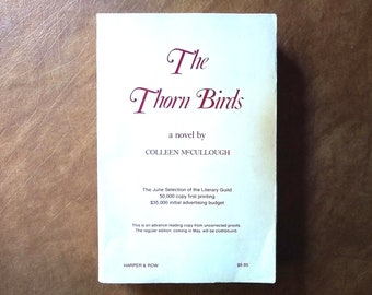Scare and Rare 1977 The Thorn Birds Advance Reading Copy From Uncorrected Proofs Novel, More Valuable than a First Edition First Printing