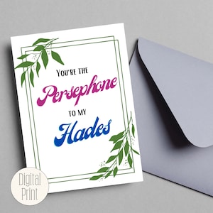 Lore Olympus You're the Persephone to my Hades Digitaldruck Grußkarte | Kore griechische Mythologie Jubiläumskarte für Sie