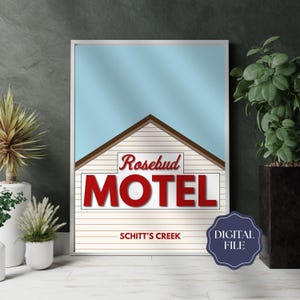 Schitt&#39;s Creek Rosebud Motel Digital Poster Print For Schitt&#39;s Creek Fan Gift Ideas For Birthday Instant Download David and Alexis Rose