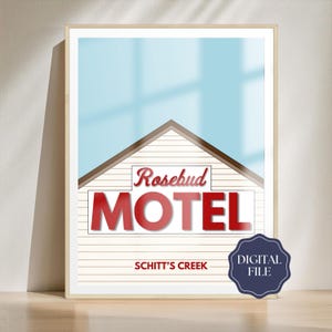 Impresión de póster digital de Schitt's Creek Rosebud Motel para ideas de regalos de fans de Schitt's Creek para cumpleaños Descarga instantánea David y Alexis Rose