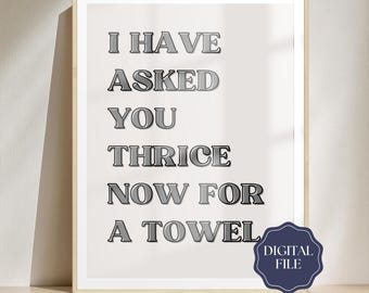 Schitt's Creek David Rose I Have Asked You Thrice Digital Download Kitchen Poster Schitts Creek Bathroom Decor David Rose Instant Print