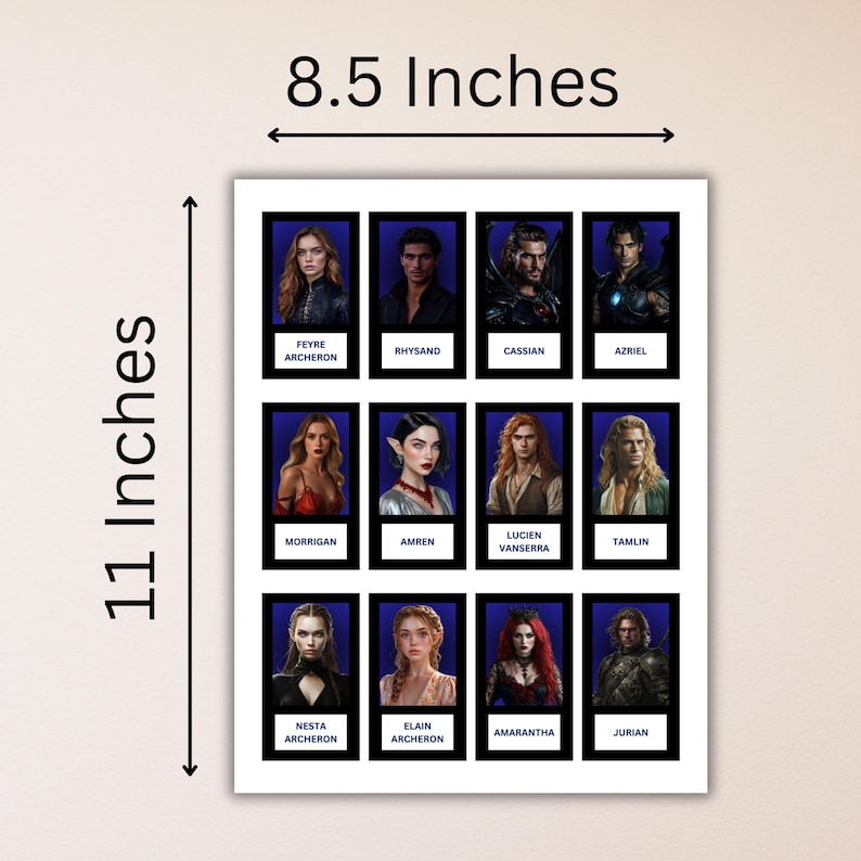 A sheet featuring twelve character portraits from the "A Court of Thorns and Roses" (ACOTAR) book series, intended to be used for a "Guess Who?" style game. Each character, including Feyre Archeron, Rhysand, Cassian, Azriel, Morrigan, Amren, Lucien Vanserra, Tamlin, Nesta Archeron, Elain Archeron, Amarantha, and Jurian, is shown in a portrait with their name underneath. Arrows indicate the dimensions of the sheet as 8.5 inches wide and 11 inches tall.