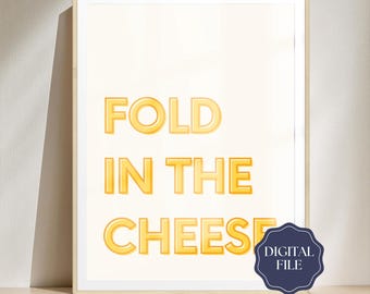 Schitt's Creek David and Moira Rose Quote Poster Fold In The Cheese Digital Download Print For Schitts Creek Fan Funny Gift Idea Quote