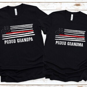 Thin Red Line Fire Fighter Support Flag Tshirt Proud Grandma Proud Grandpa Fireman Shirts Firefighter Shirts Personalized Firefighter Shirt