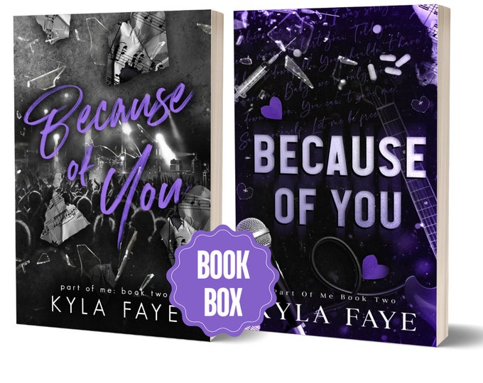 BECAUSE OF YOU - Book Box