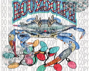 Cajun Christmas Crab PNG, Rouxdolph with Lights (Digital Design) 2022